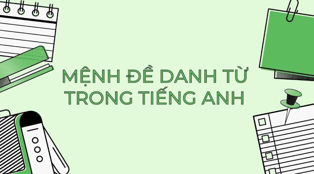 menh de danh tu trong tieng anh 1 1